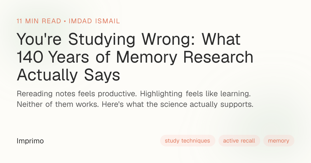 You're Studying Wrong: What 140 Years of Memory Research Actually Says ...